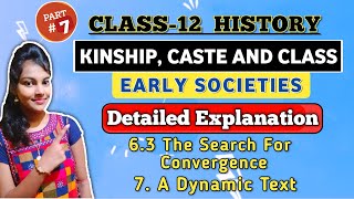 Kinship caste and class  class 12 history chapter 3  detailed explanation  part  7 [upl. by Doner]