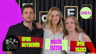 İpek Yazıcı amp Ufuk Beydemir  Melis İşiten ile Zaten Şov [upl. by Flannery]