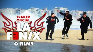 LA FÊNIX O FILME  Trailer Oficial [upl. by Hcirdla573]