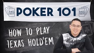 How to Play Texas Holdem for Beginners  Poker 101 Course [upl. by Atinahs]