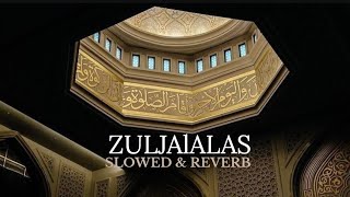 ZULJALALAS  SLOWED amp REVERB  ADIL DKS FT JUNAID SHAH [upl. by Eldwen]