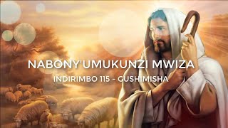 Nabonye Umukunzi Mwiza Lyrics  Indirimbo yo mu gitabo 115 mu zo gushimisha Imana [upl. by Sykleb]