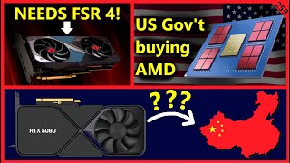 US Govt Buying AMD RDNA 4 w FSR 4 Nvidia RTX 5080 Export  Defense Engineer  Broken Silicon 259 [upl. by Bander]