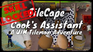 1000 kills for a Cooks Assistant  TileCape  Skill Locked UIM Tileman 1 [upl. by Itnahsa]