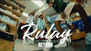 REYKON  RULAY VIDEO OFICIAL [upl. by Nylitsirk747]