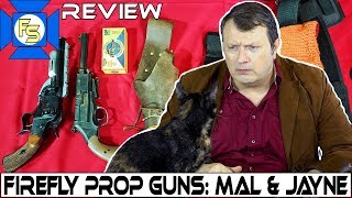 FIREFLY PROP GUNS Review  Captain Mal Reynolds amp Jayne Cobb [upl. by Blandina890]