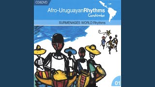 Candombe Rhythms [upl. by Pyotr]