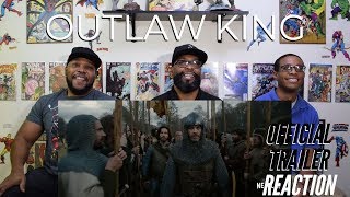 Outlaw King Official Trailer Reaction [upl. by Merow550]