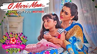 ओ मेरी माँ O Meri Maa Song  Bhootu  Mothers Day Song [upl. by Ynottirb]