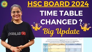 🔴HSC Board 2024  Time Table Changed  Latest Update  Gyanlab  Anjali Patel [upl. by Evanthe284]