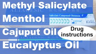 Methyl Salicylate Menthol Cajuput Oil Eucalyptus Oil Methyl Salicylate Compound Ointment ENG [upl. by Refinnaj400]