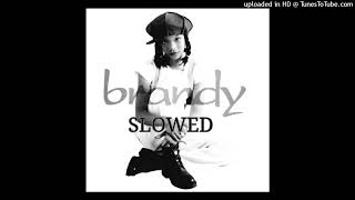 Brandy  Best Friend Slowed [upl. by Rebah]