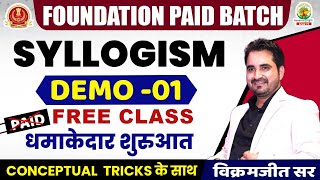 🔴 DEMO 1  Syllogism Part 1  Reasoning Foudation Batch  VIKRAMJEET SIR Rankers Gurukul [upl. by Bainter]