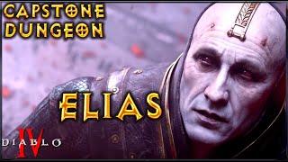 Cap Stone Dungeon Elias Hatreds Remnant Boss Fight Tactics Diablo 4 [upl. by Bodkin]