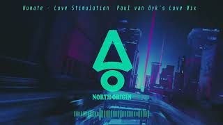 Humate  Love Stimulation Paul van Dyks Love Mix  Trance [upl. by Eednac110]