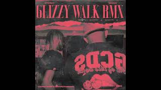 GLIZZY WALK 25 REMIXYovng ChimiXEladio Carrion8D Audio [upl. by Eilime]