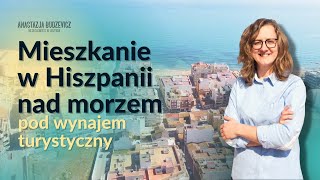 Mieszkanie w Hiszpanii nad morzem pod wynajem turystyczny [upl. by Kaitlyn]