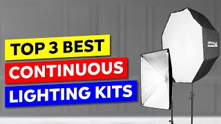 Top 3 Continuous Lighting Kits for Photography [upl. by Slaohcin]