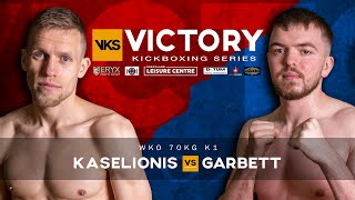 Garbett Vs Kaselionis  Victory Kickboxing Series 8 [upl. by Anazraf]