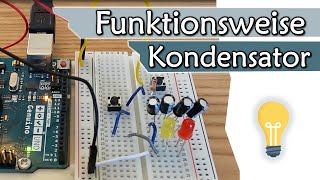 Funktionsweise von Kondensatoren  mit eigener Schaltung zum nachbauen  Gleichstromtechnik  13 [upl. by Constantina]