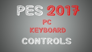 PES 2017 PC Keyboard ConfigurationControls To Make Tricks [upl. by Atews]