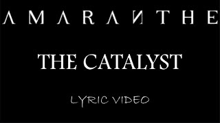 Amaranthe  The Catalyst  2024  Lyric Video [upl. by Yecam]