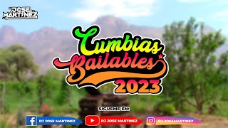 Mix Cumbias Bailables 2023  Dj Jose Martinez Sentada en un Bar Niña Tonta Linda Maria etc [upl. by Leese949]