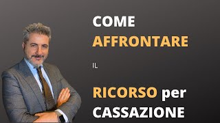 quotCome affrontare ricorso per cassazionequot Webinar aprile 2020 [upl. by Aleihs110]