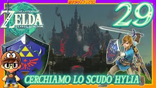 CERCHIAMO LO SCUDO HYLIA 😎🛡️ retro zeldatearsofthekingdomgameplay [upl. by Malorie]