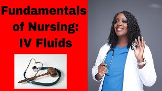 Fundamentals Intravenous Fluids [upl. by Beverlie175]