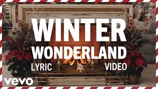 Elvis Presley  Winter Wonderland Official Lyric Video [upl. by Melvin319]