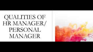 Qualities of HR Manager [upl. by Winters]