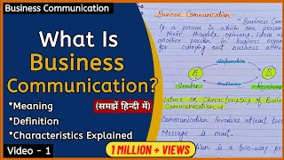 What Is Business CommunicationIntroduction Meaning And Definition Of Business Communication [upl. by Willamina]