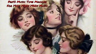 Old Fashioned Music Of The 1910s And 1920s Era Pax41 [upl. by Jerrol]