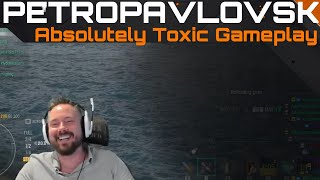 Petropavlovsk  Absolutely Toxic Gameplay [upl. by Ellenahs80]