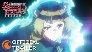 The Rising of the Shield Hero Season 3  OFFICIAL TRAILER [upl. by Nahtanohj]