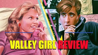 Valley Girl  1983  Movie Review  Bluray  Eureka Classics  Cult Classic  Deborah Foreman [upl. by Amarillas]