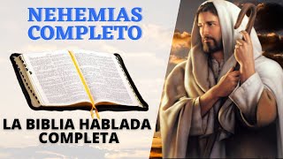 NEHEMIAS LA BIBLIA HABLADA COMPLETA EN ESPAÑOL [upl. by Admana]