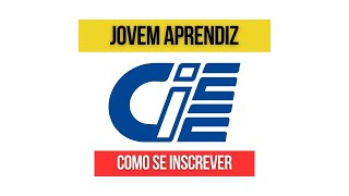 Jovem Aprendiz CIEE  Vagas Inscrições Benefícios [upl. by Genevieve245]