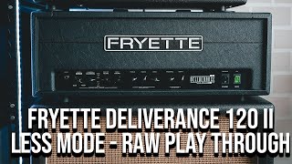 Fryette Deliverance 120 II Less Mode  Raw Play Through [upl. by Labina95]