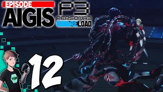 Episode Aigis DLC Persona 3 Reload  Part 12 Reaper Woes [upl. by Nilved90]