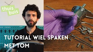 ThuisLeren  Tutorial wiel spaken met Tom [upl. by Whitman530]