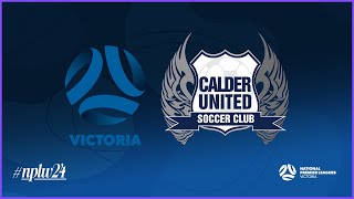 2024 NPLWVIC Round 1 FV Emerging v Calder United SC [upl. by Isaacson]