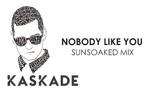 Kaskade  Nobody Like You Sunsoaked Mix  Redux EP 002 [upl. by Nyrahtak]