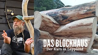 Wie man ein Blockhaus baut  alles was du dazu wissen musst lernst du in unserem Kurs [upl. by Paff990]