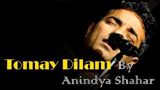 Tomay Dilam by Anindya Shahar  Live in Lakes [upl. by Leirvag572]