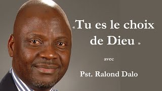 TU ES LE CHOIX DE DIEU  APOTRE ROLAND DALO [upl. by Gibbeon]