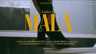 MALÁ OFICIAL VIDEO Zader M [upl. by Hepsiba]