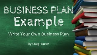 Business Plan Examples amp Templates  How To Write A Business Plan [upl. by Adnyleb]