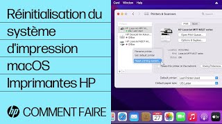 Comment réinitialiser le système dimpression sous macOS  Imprimantes HP  HP Support [upl. by Sivel284]